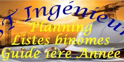 Planning Listes Binomes et guide ST Ingénieur