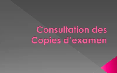 Consultation des copies d’examens