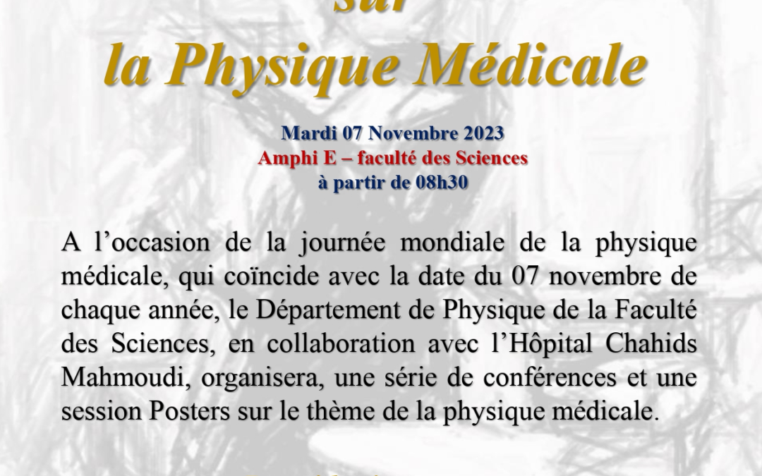 Journée portes ouvertes sur la Physique Médicale