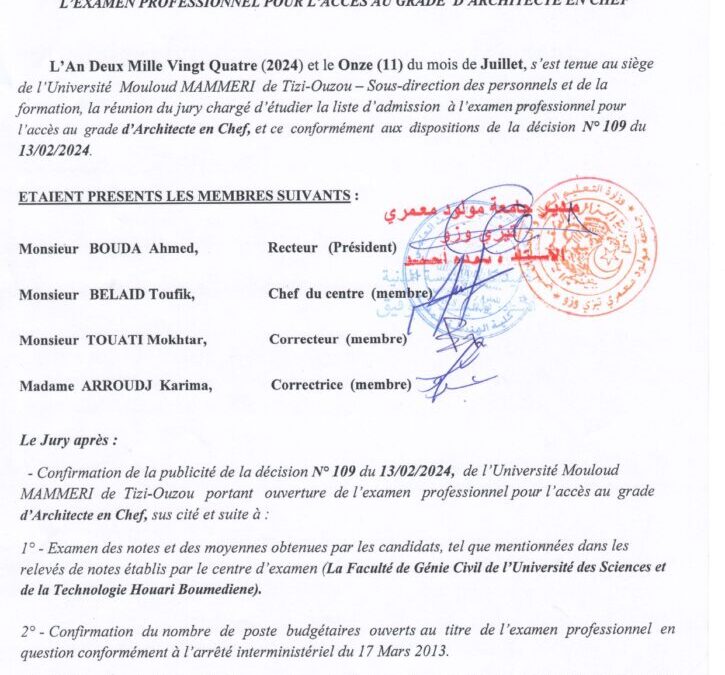 La liste d’admission définitive à l’examen professionnel l’accès au grade d’Architecte en Chef