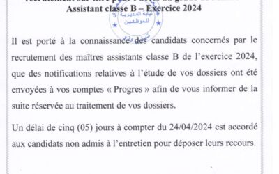 Avis aux candidats concernés par le recours du recrutement pour l’accès au grade de Maître-Assistant classe B