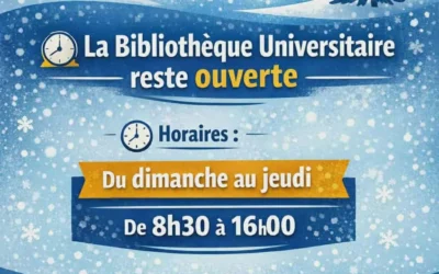 VACANCES D’HIVER: La Bibliothèque Universitaire reste à votre disposition