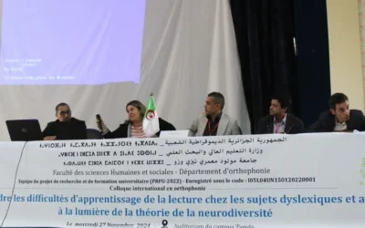 Colloque national sous le thème Comprendre les difficultés d’apprentissage de la lecture chez les sujets dyslexiques et autistes à la lumière de la théorie de la neurodiversité