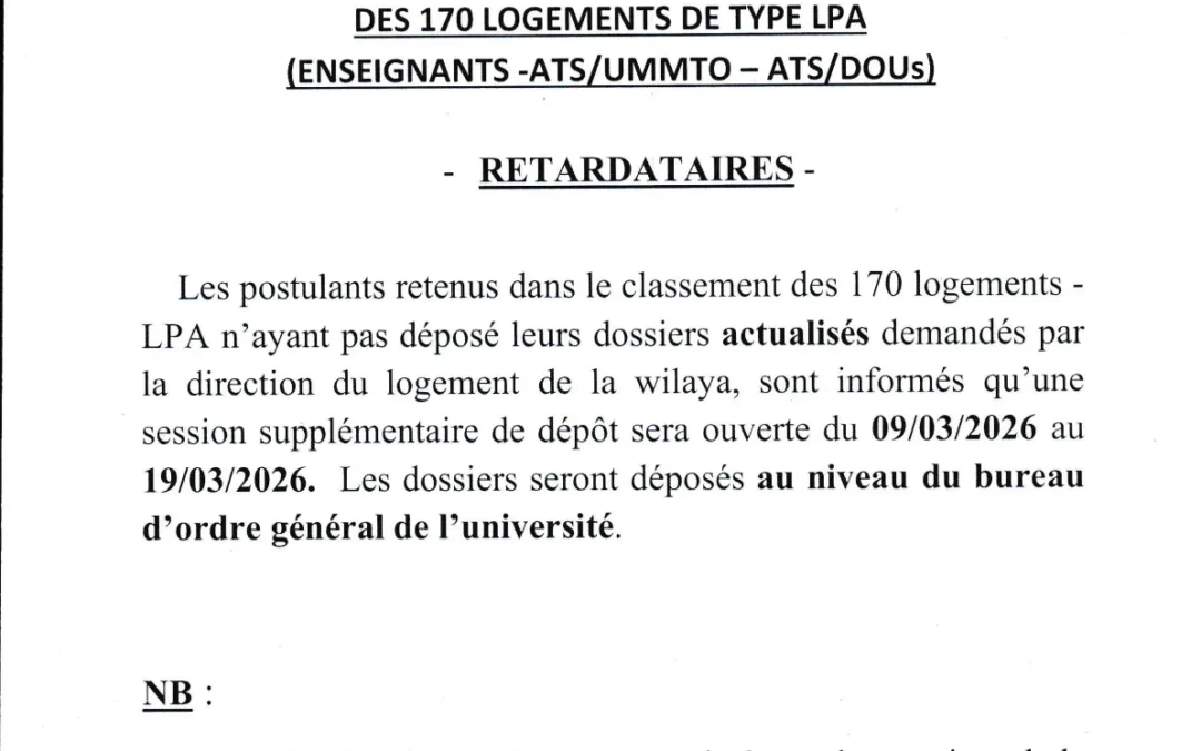 Rappel aux postulants retenus au classement des logements LPA-Retardataires
