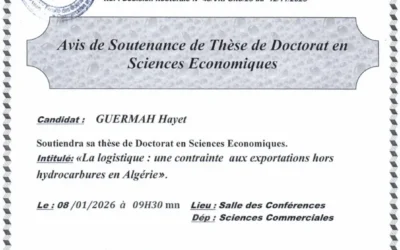 Avis de Soutenance de thèse de Doctorat en sciences économiques de Madame GUERMAH Hayet