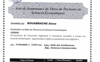 Avis de Soutenance de Thèse de Doctorat en Science Economiques  de Mr BOUABBACHE Aissa