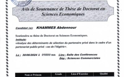 Avis de Soutenance de Thèse de Doctorat en Sciences Economiques de Mr KHAMMES Abedennour
